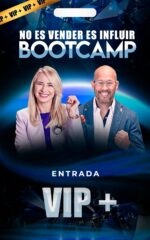 BootCamp (Vip+ Ticket) – No es Vender es Influir / Medellín (20/Ago/2026)